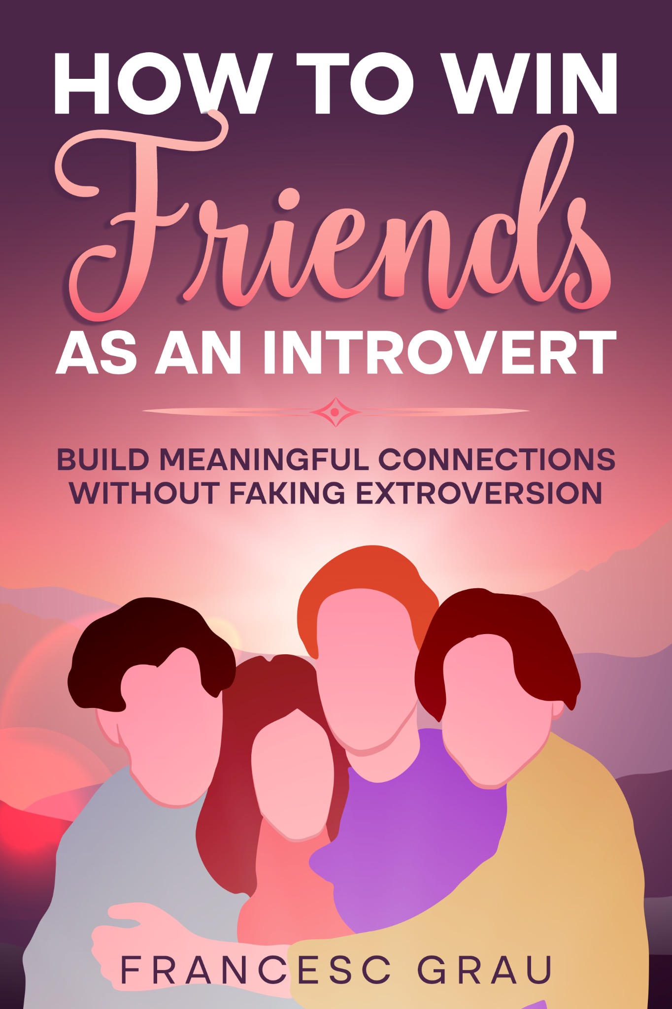 How to Win Friends as an Introvert book cover